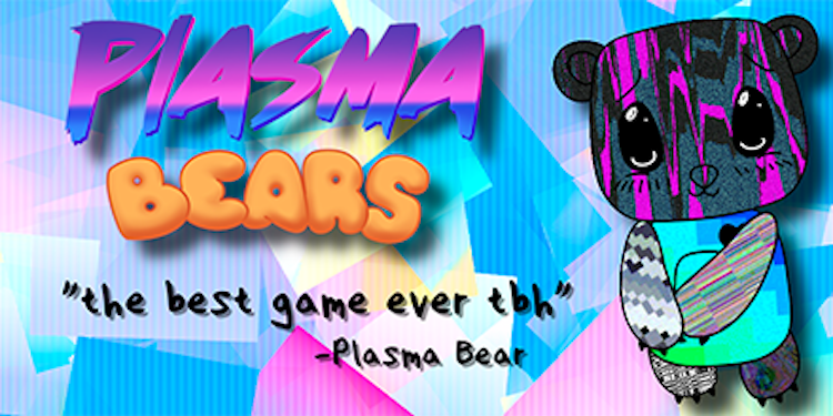 Plasma Bears