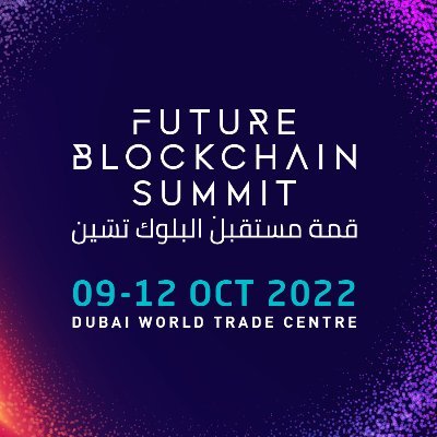 Future Blockchain Summit Dubai 2022