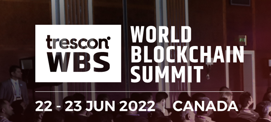 World Blockchain Summit Canada 2022