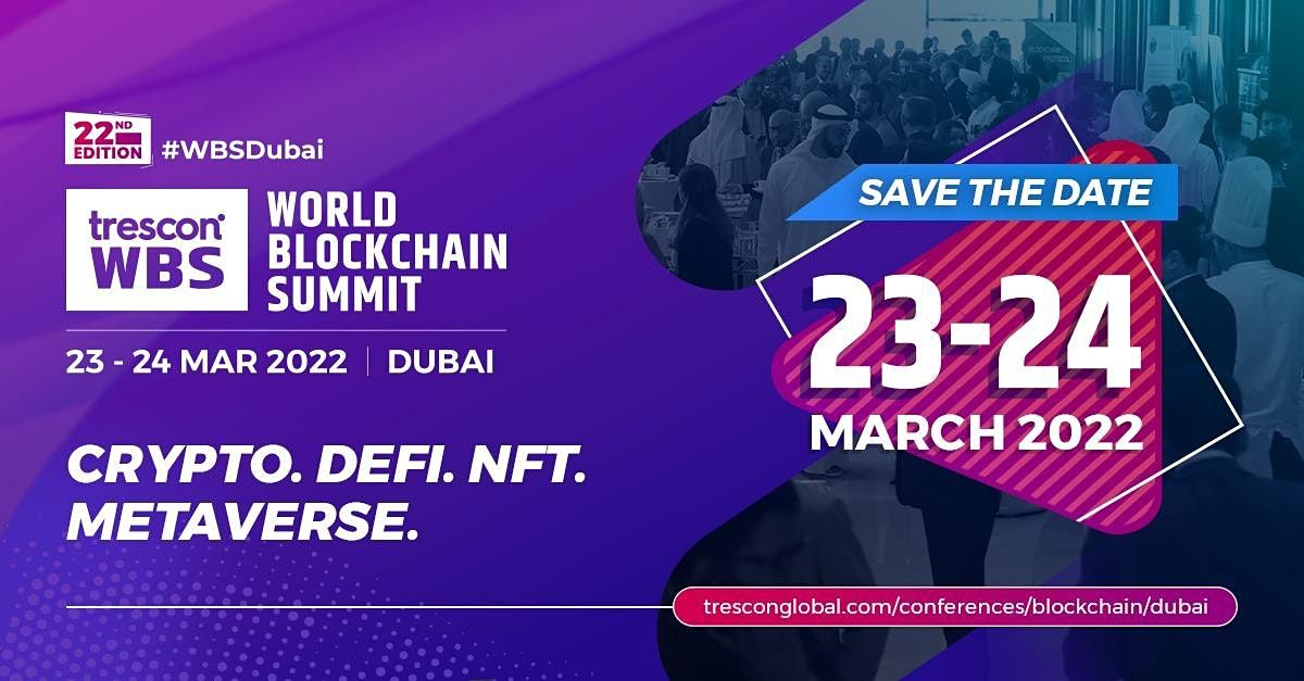 World Blockchain Summit Dubai 2022