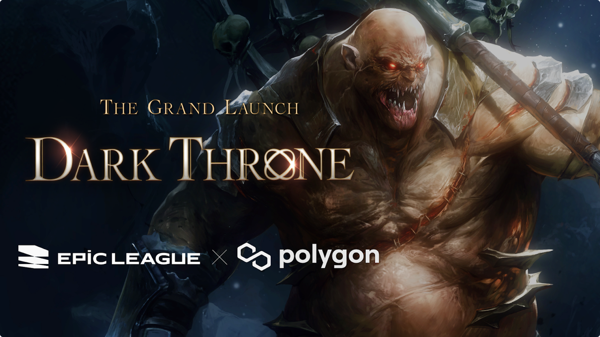 Polygon And EPIC LEAGUE Reaffirm Their Robust Partnership with the launch of Darkish Throne